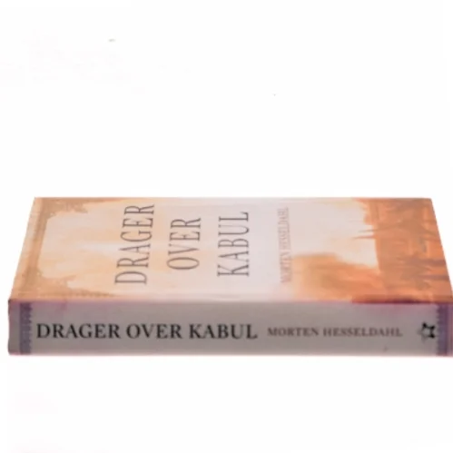 Drager over Kabul af Morten Hesseldahl (Bog)