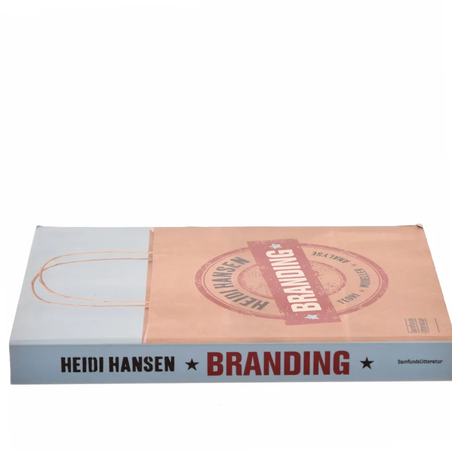 Branding : teori, modeller, analyse af Heidi Hansen (f. 1974-04-28) (Bog)
