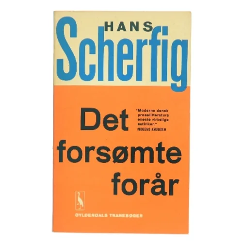 Det forsømte forår af Hans Scherfig (Bog)