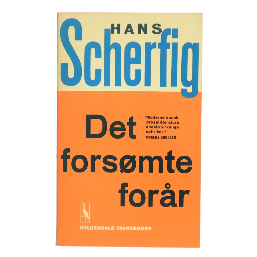 Det forsømte forår af Hans Scherfig (Bog)
