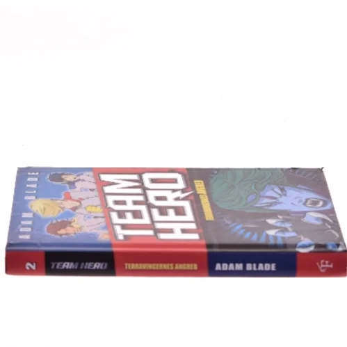 Team Hero – Terravingernes angreb af Adam Blade (Bog)