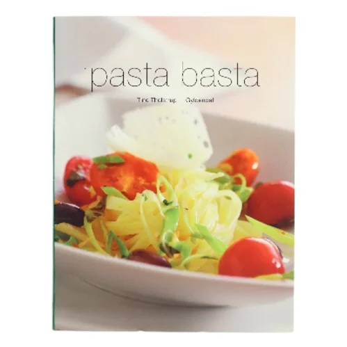 Pasta basta af Tine Tholstrup (Bog)