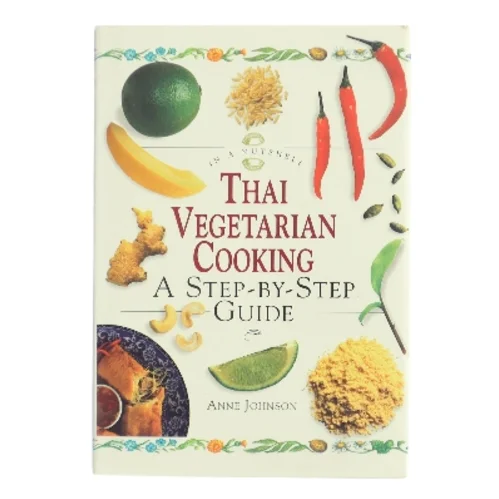 Thai Vegetarian Cooking af Anne Johnson (Bog)