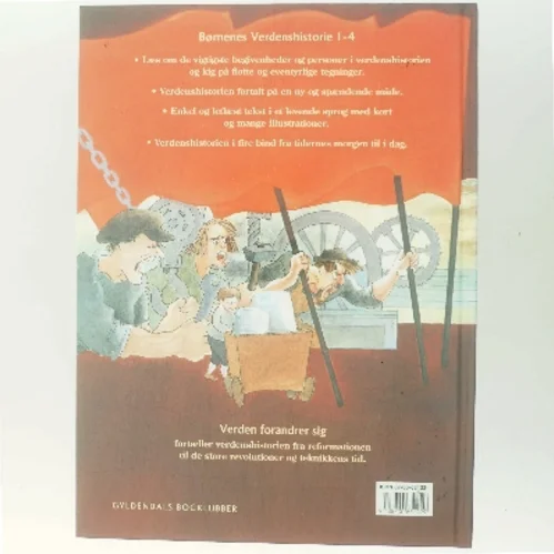 Børnenes verdenshistorie. Bind 3, Verden forandrer sig : fra reformationen til teknikkens tid : omkring 1520-1875 (Bog)