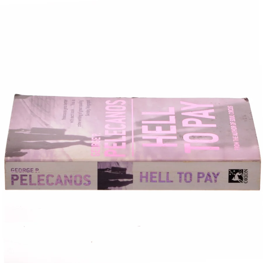 Hell to pay af George P. Pelecanos (Bog)