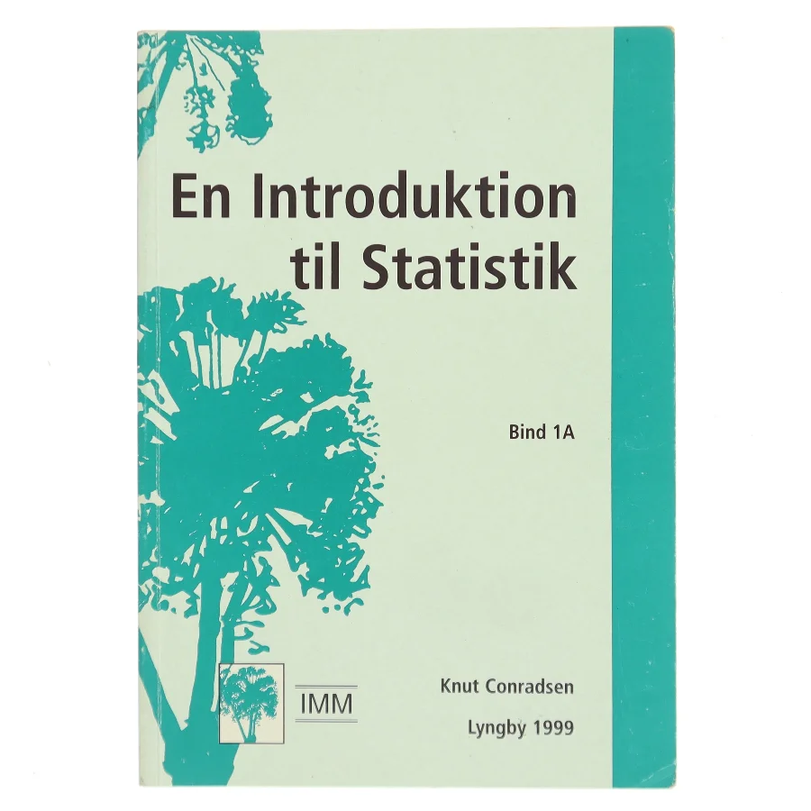 En Introduktion til Statistik. Bind 1A af Knut Conradsen (Bog)