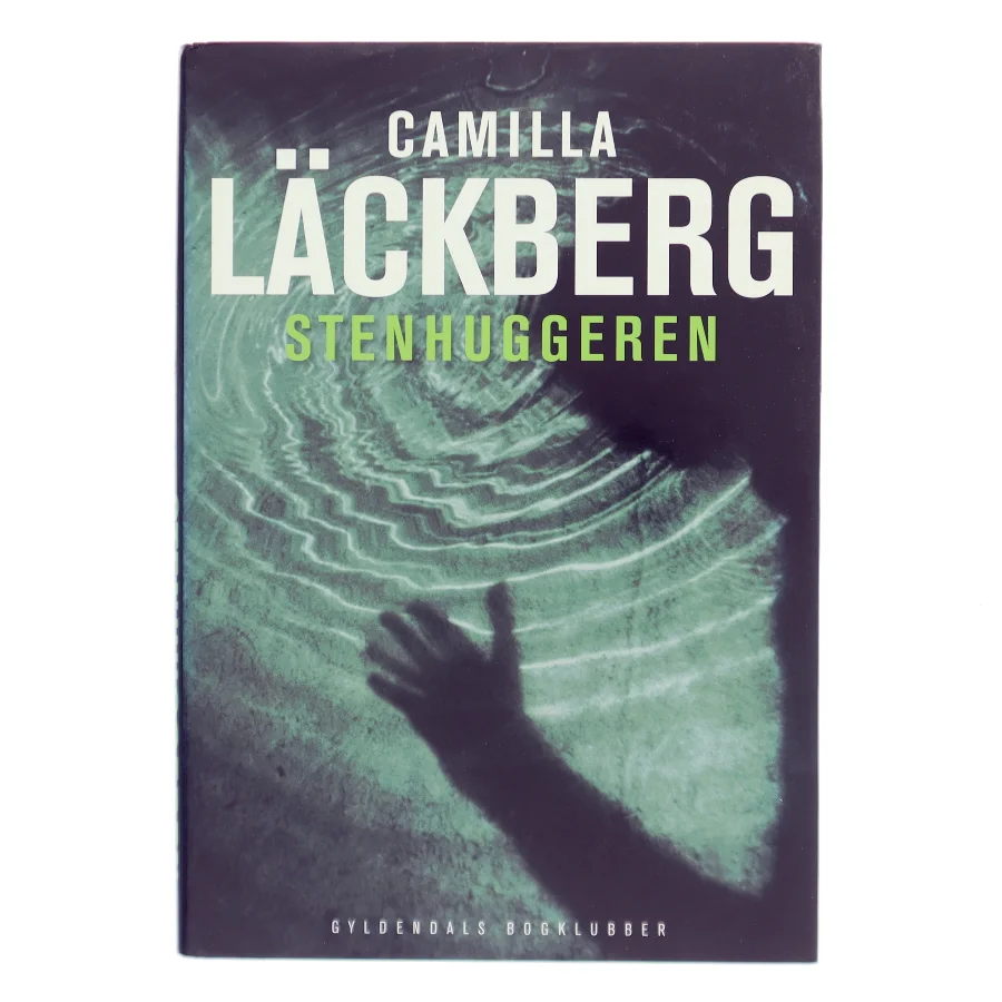 Stenhuggeren af Camilla Läckberg (Bog)