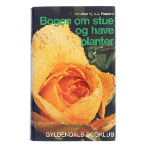 Bogen om stue- og haveplanter (Bog)