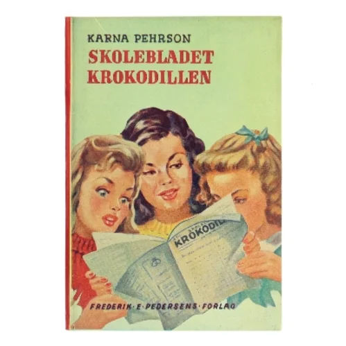 Skolebladet Krokodillen af Karna Pehrson (Bog)