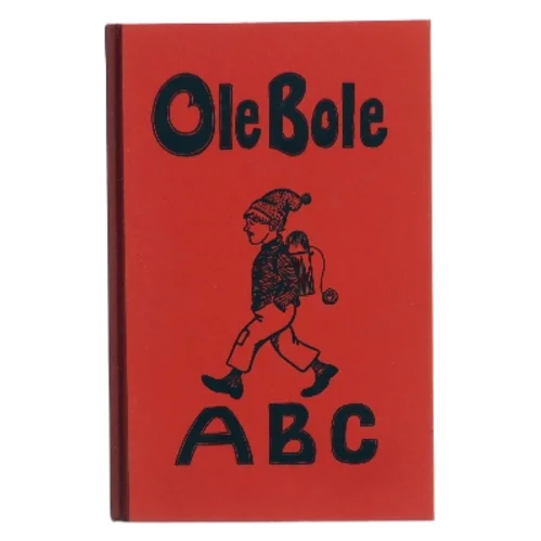 Ole Bole ABC af <Udfyld bogens forfattere> (Bog)