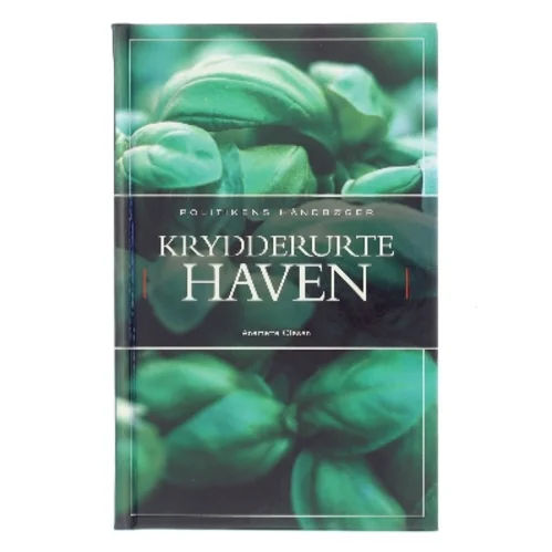 Krydderurtehaven af Anemette Olesen (f. 1952) (Bog)