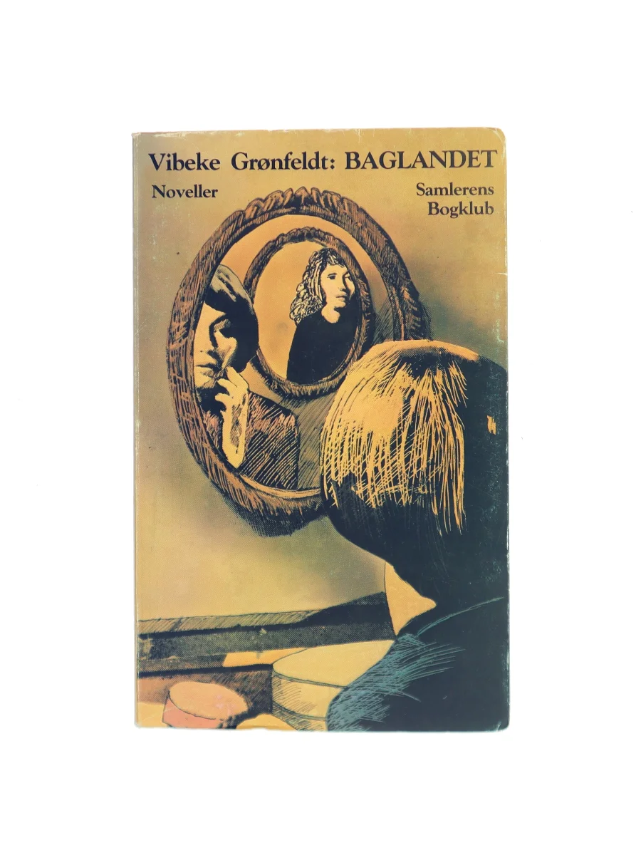 Forsiden af Baglandet af Vibeke Grønfeldt