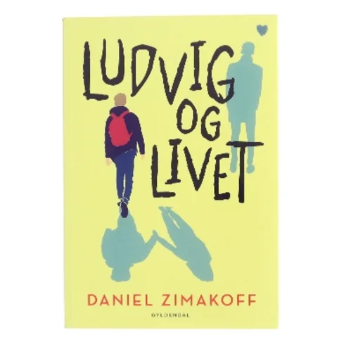Ludvig og livet af Daniel Zimakoff (Bog)