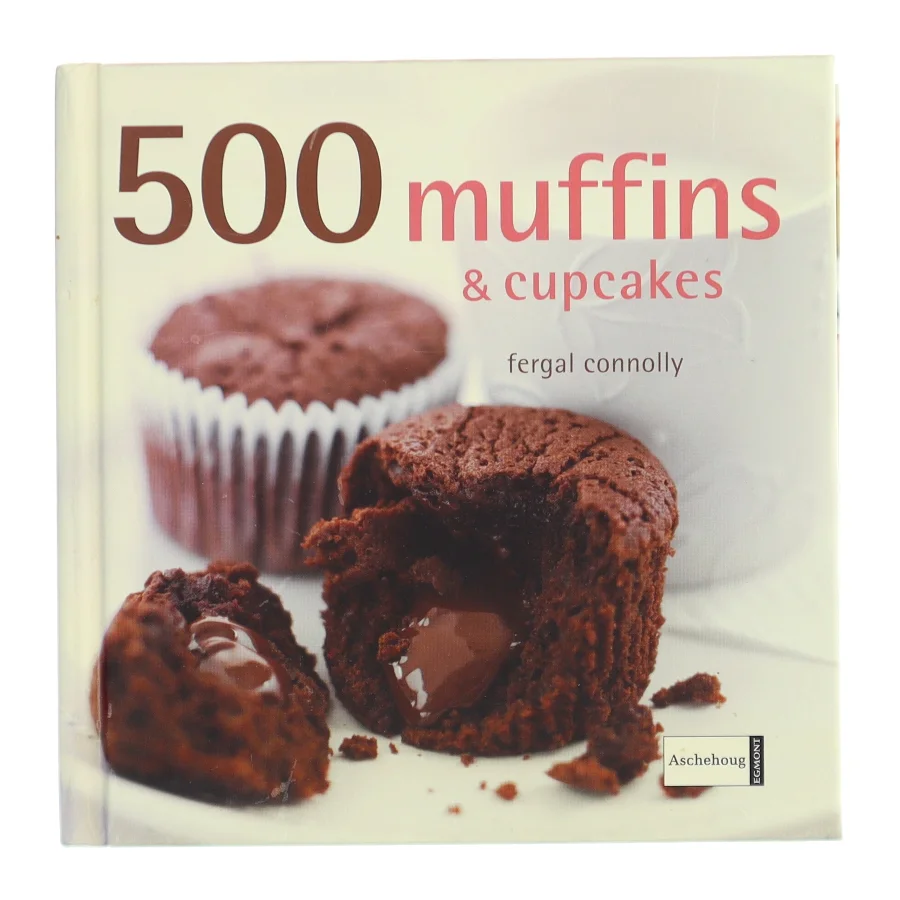 500 muffins & cupcakes af Fergal Connolly (Bog)
