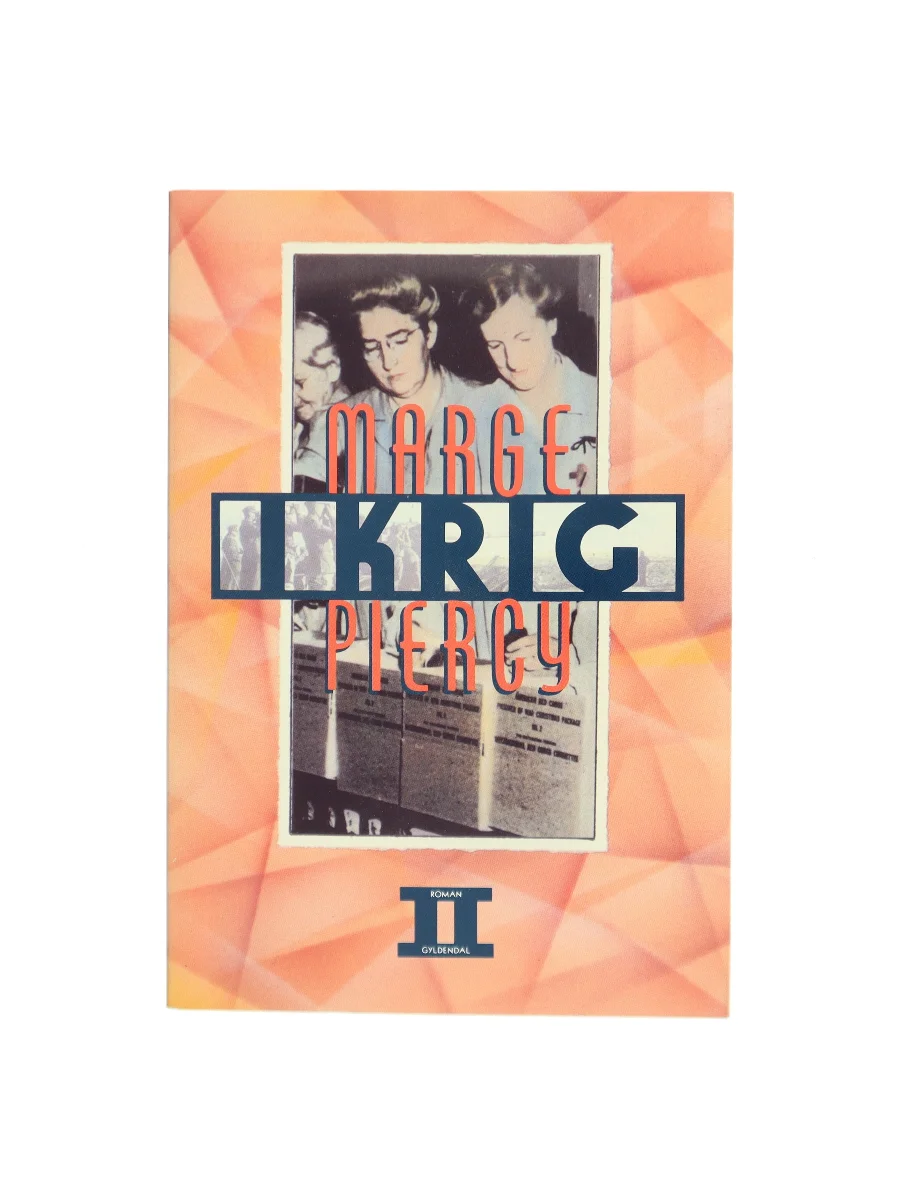 Forsiden af I krig af Marge Piercy
