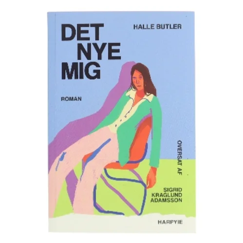 Det nye mig af Halle Butler (Bog)