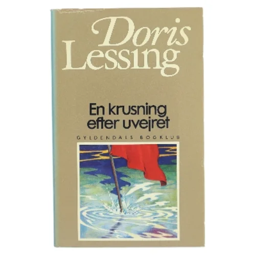 En krusning efter uvejret af Doris Lessing (Bog)