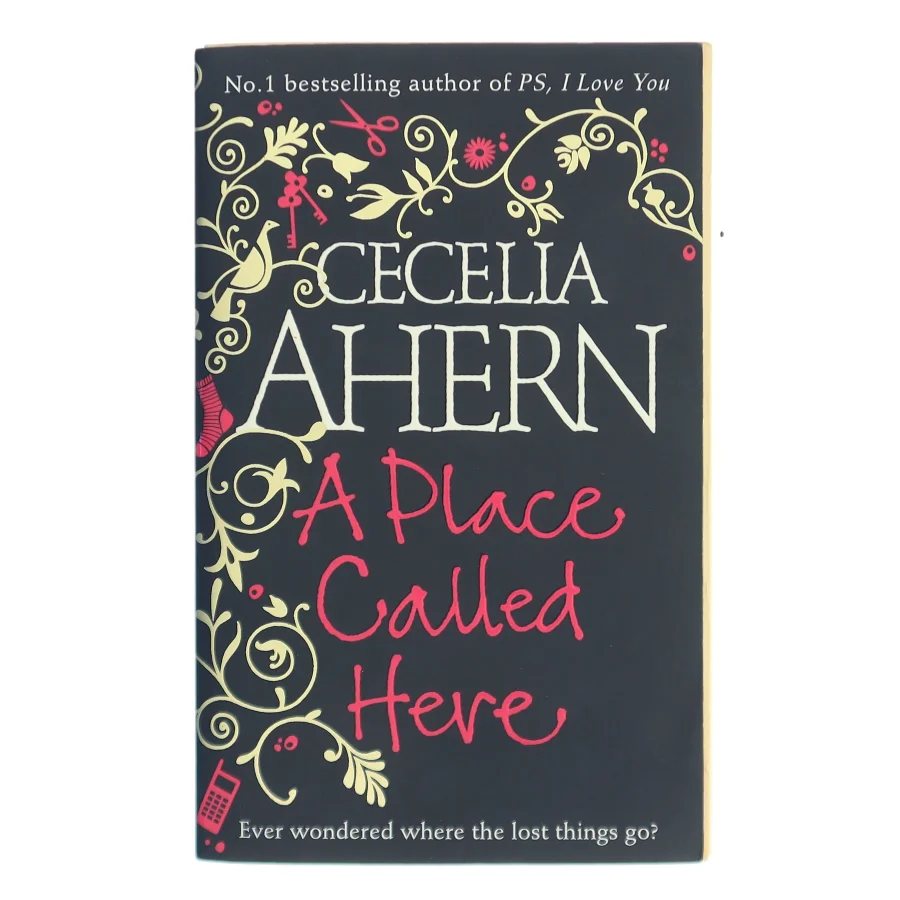 A Place Called Here af Cecelia Ahern (Bog)