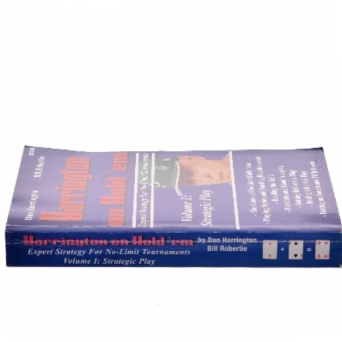 Harrington on Hold 'em : expert strategy for No-limit tournaments. Volume 1, Strategic play af Dan Harrington (Bog)