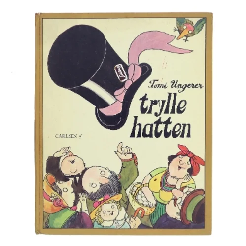 Trylle-hatten af Tomi Ungerer (Bog)