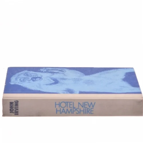 Hotel New Hampshire af John Irving (Bog)