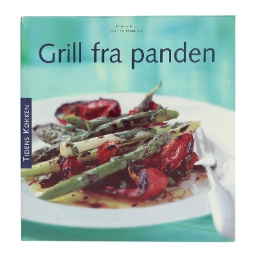 Grill fra panden af Fran Warde (Bog)