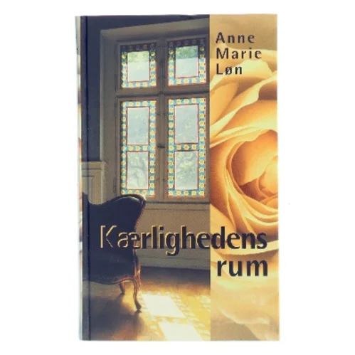 Kærlighedens rum af Anne Marie Løn (Bog)