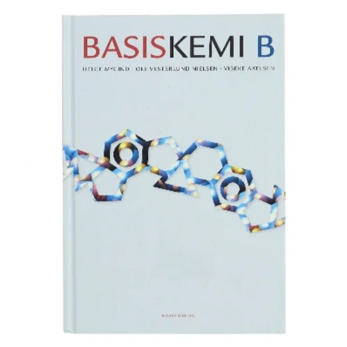 Basiskemi B af Helge Mygind (Bog)