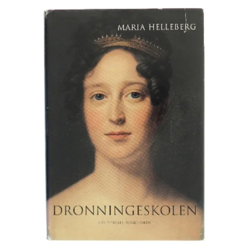 Dronningeskolen af Maria Helleberg (Bog)