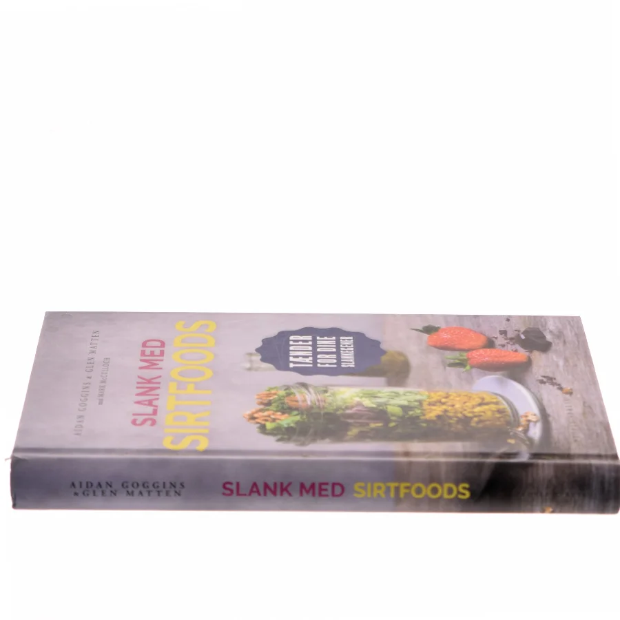 Slank med SIRTFOODS (Bog)