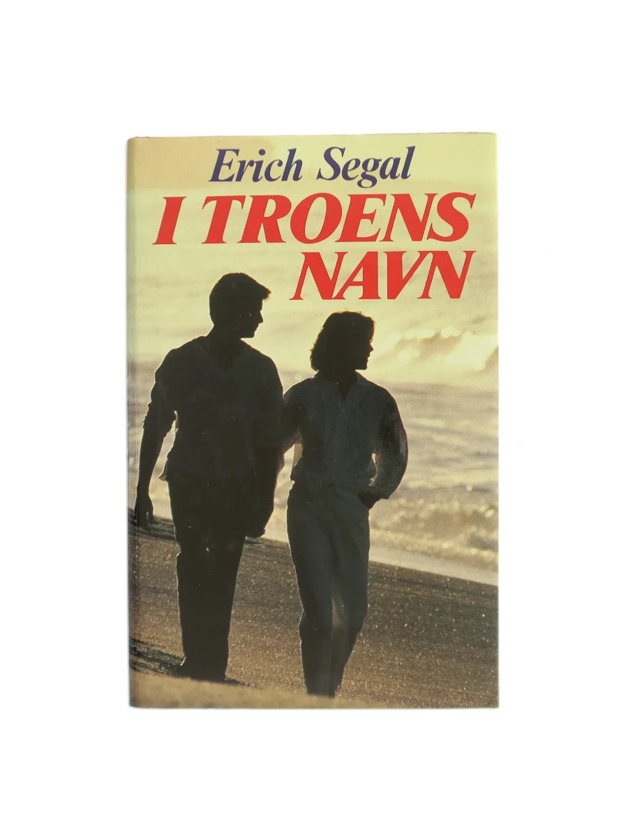 Forsiden af I troens navn af Erich Segal