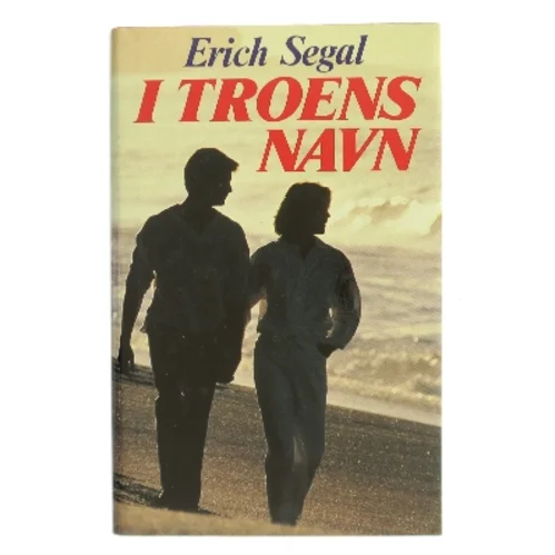 I troens navn af Erich Segal (Bog)