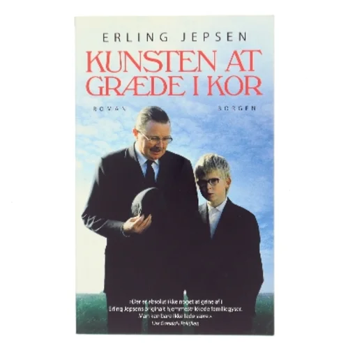 Kunsten at græde i kor af Erling Jepsen (Bog)