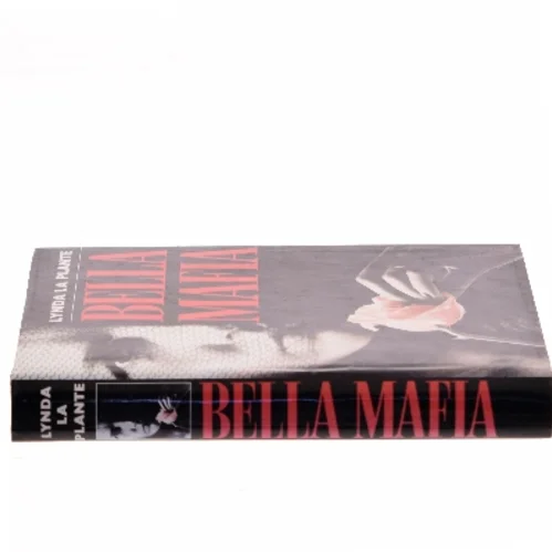 Bella Mafia af Lynda La Plante (Bog)