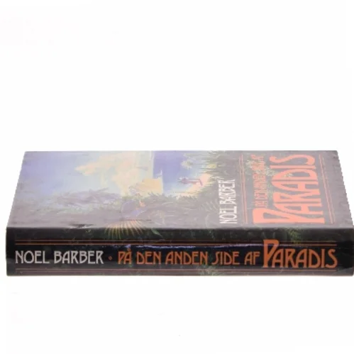 På den anden side af paradis af Noel Barber (Bog)
