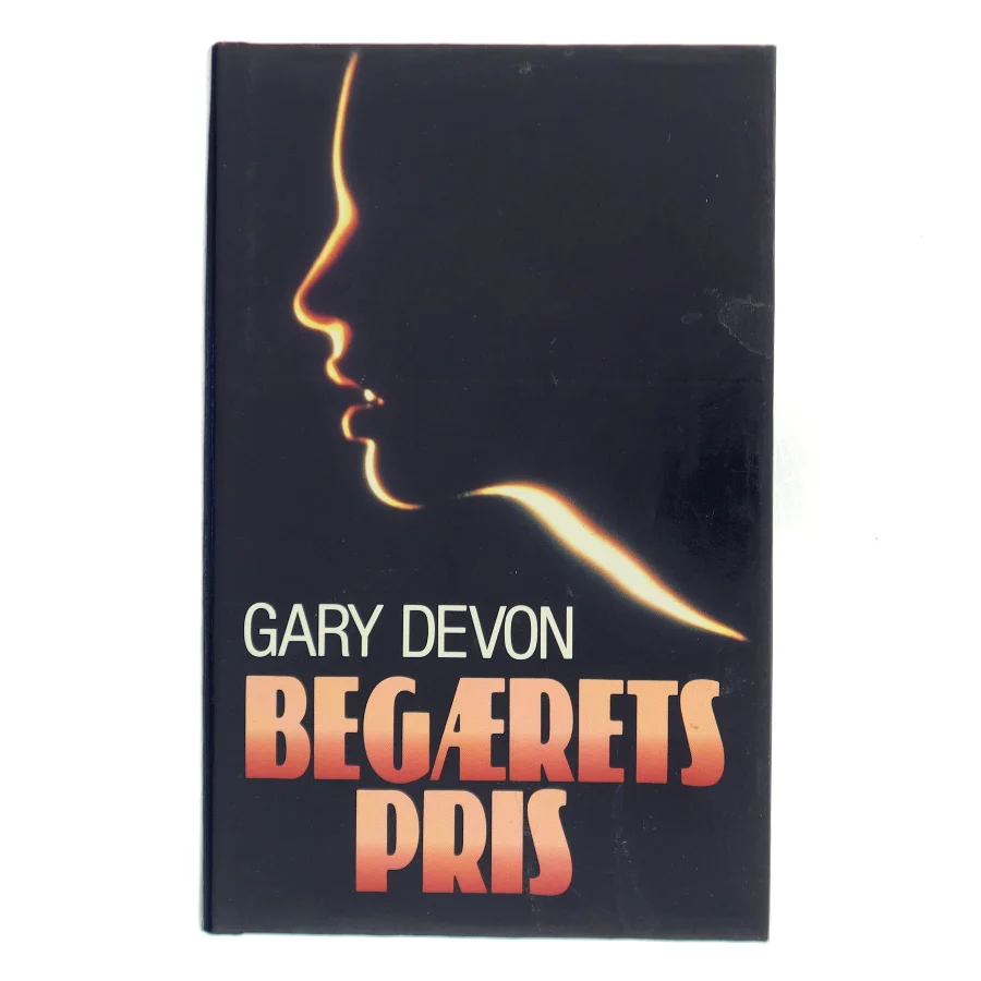 Begærets pris af Gary Devon (Bog)