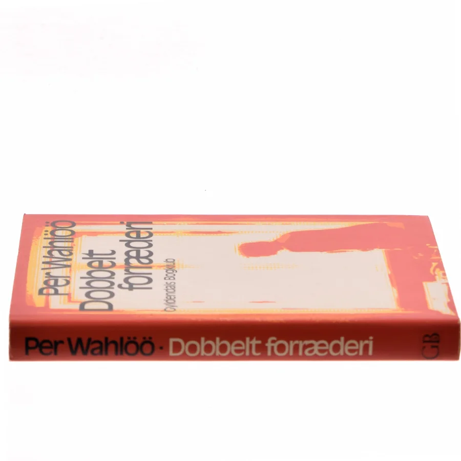 Dobbelt forræderi af Per Wahlöö (Bog)
