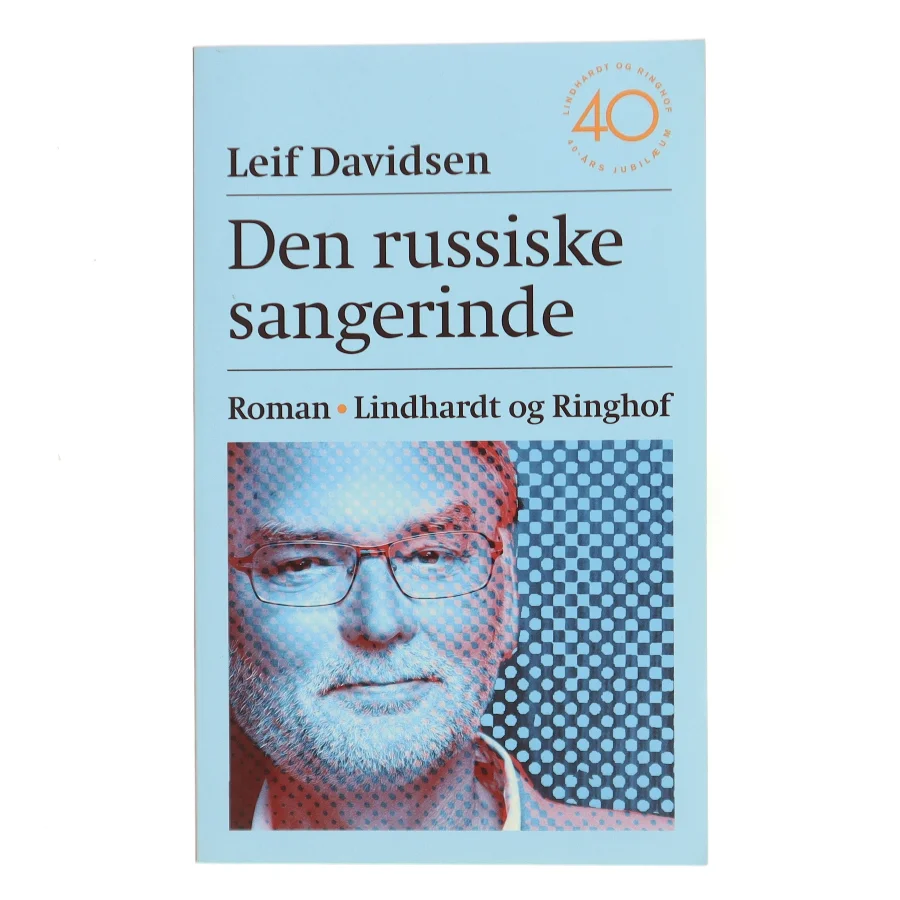 Den russiske sangerinde af Leif Davidsen (Bog)