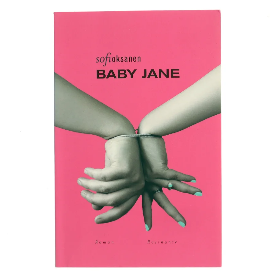Baby Jane : roman af Sofi Oksanen (Bog)