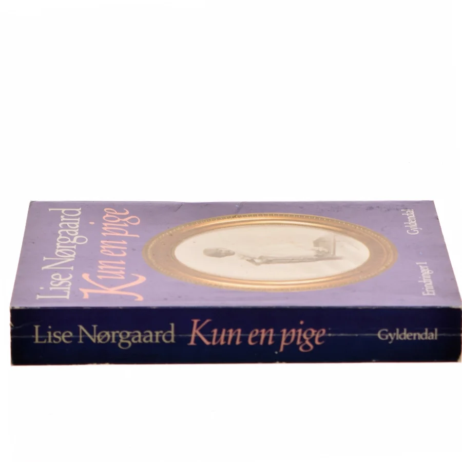 Kun en pige af Lise Nørgaard (Bog)