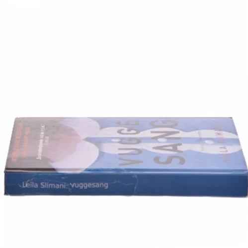 Vuggesang : roman af Leïla Slimani (f. 1981) (Bog)
