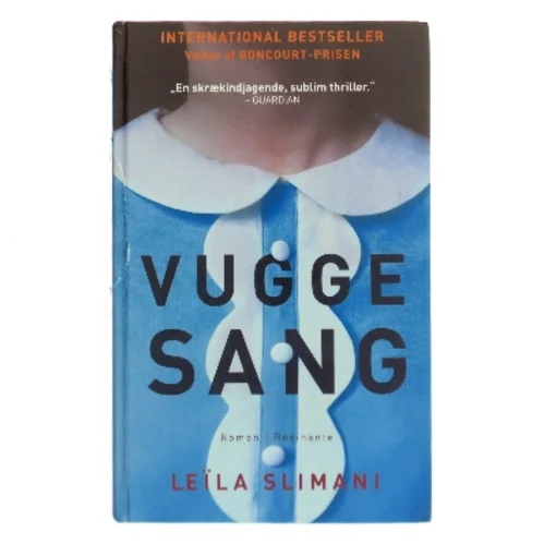 Vuggesang : roman af Leïla Slimani (f. 1981) (Bog)