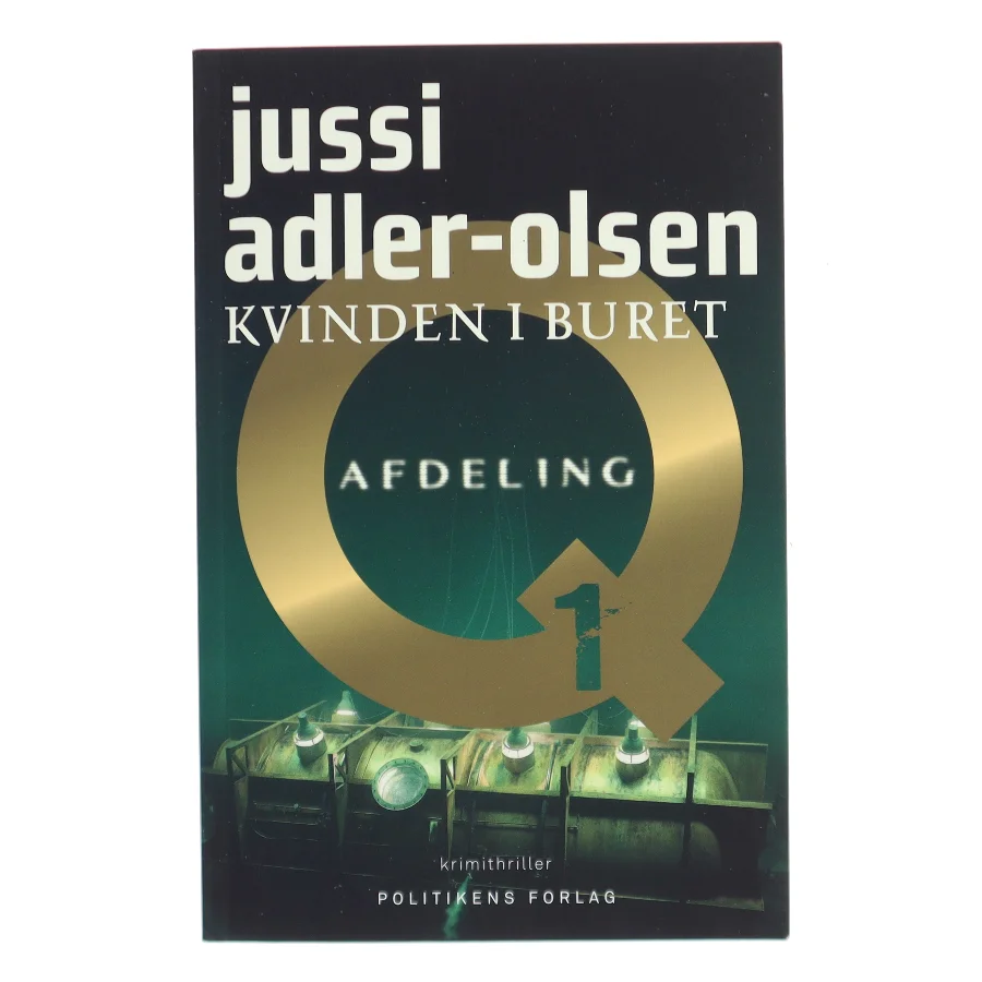 Kvinden i buret : krimithriller af Jussi Adler-Olsen (Bog)