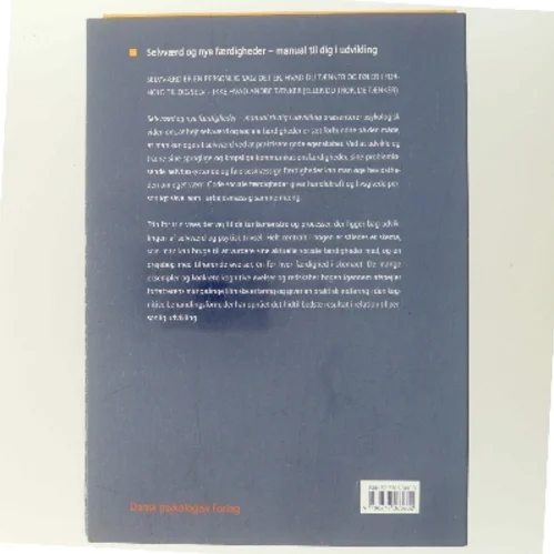 Selvværd og nye færdigheder - manual til dig i udvikling af Irene Henriette Oestrich (Bog)