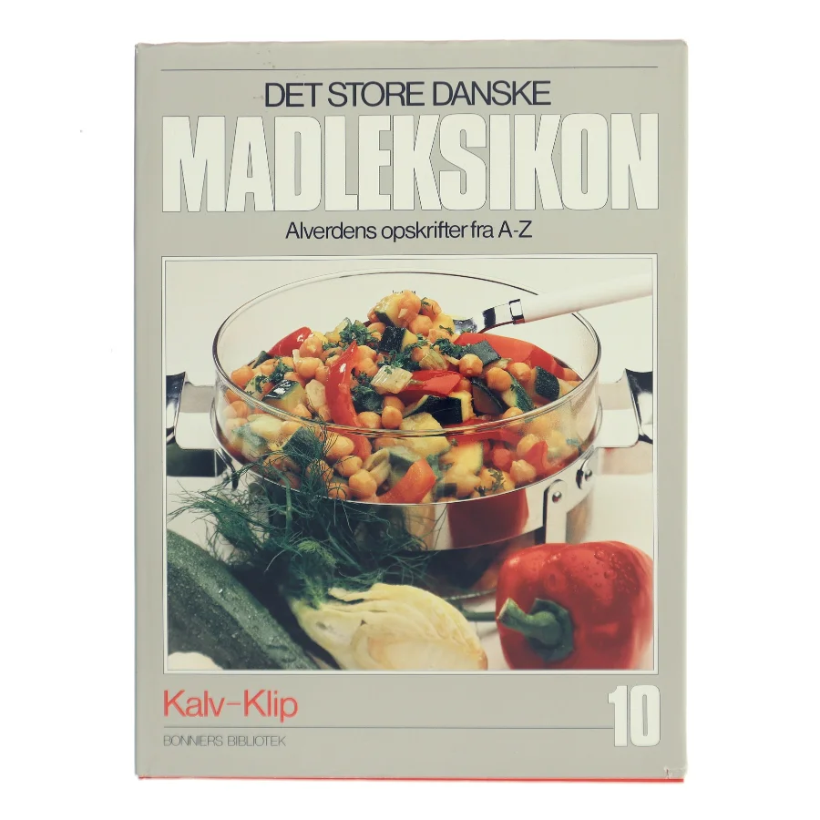 Det store danske madleksikon 10: Kalv-Klip af Bonniers Bibliotek (Bog)