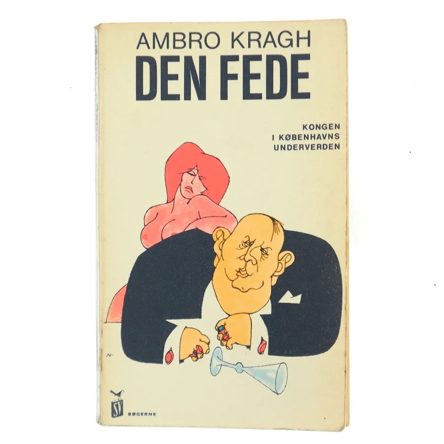 Den fede af Ambro Kragh (Bog)
