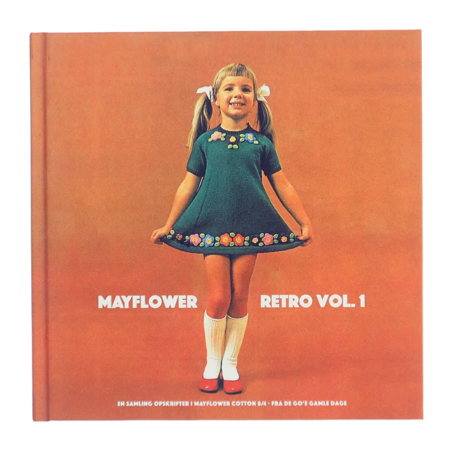 Mayflower retro vol. 1 : en samling opskrifter i Mayflower cotton 8/4 fra de go'e gamle dage af Mayflower (Bog)