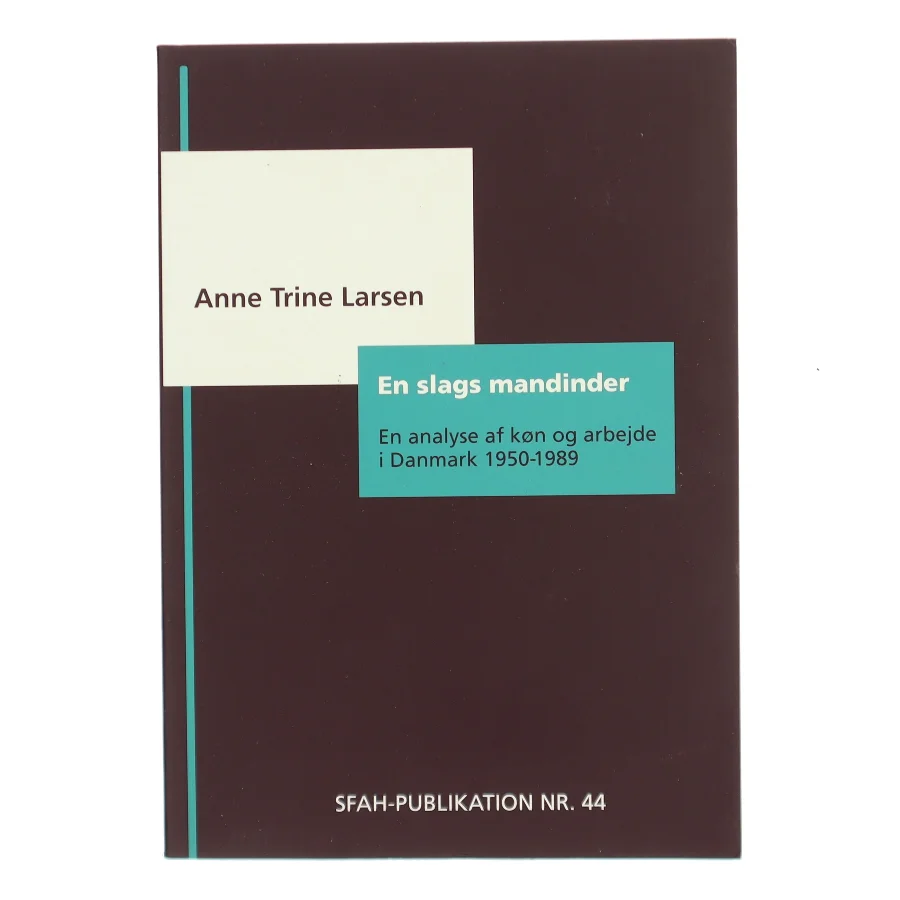 En slags mandinder af Anne Trine Larsen (Bog)