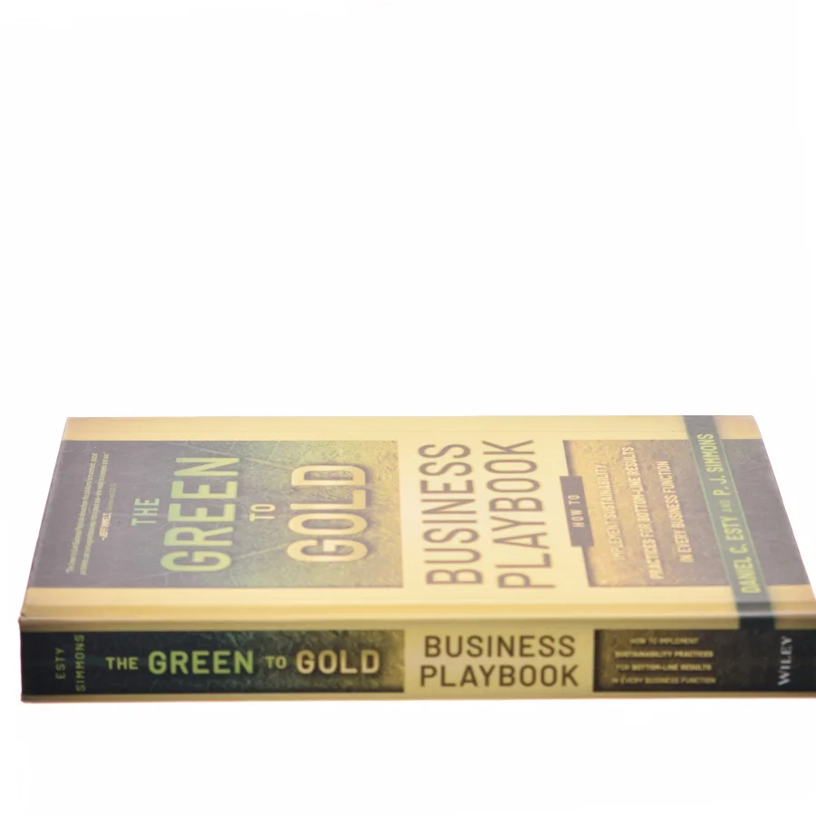 The green to gold business playbook : How to implement sustainability practices for bottom-line results in every business function (Bog)