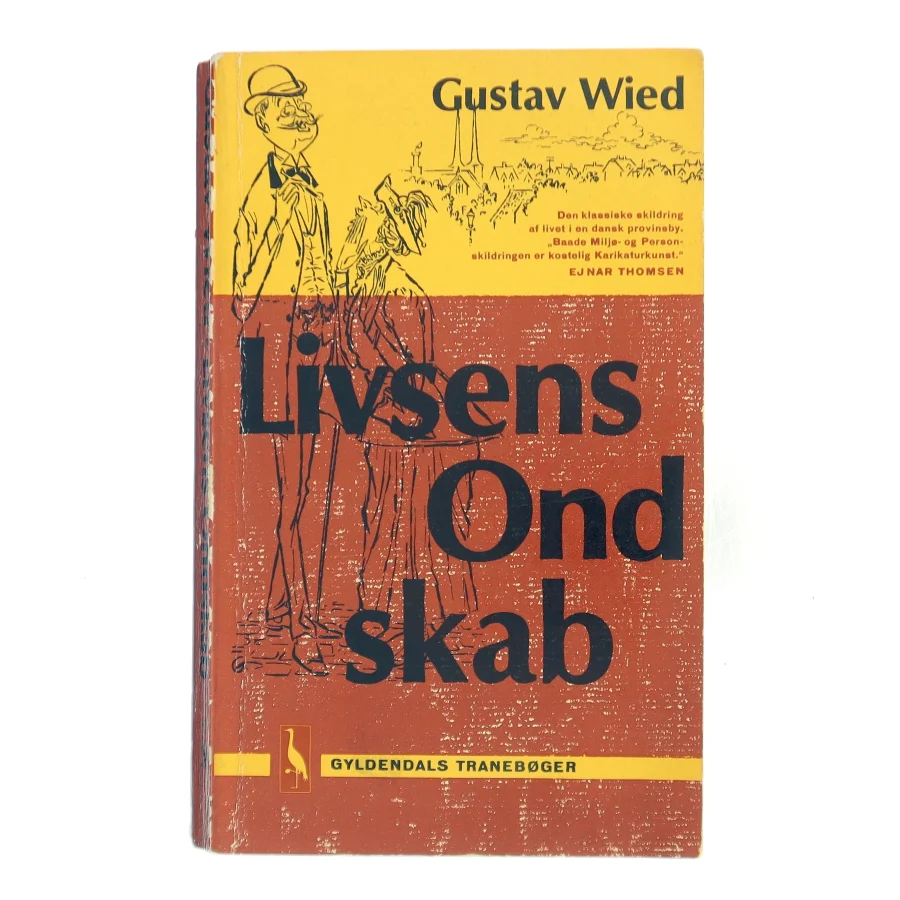 Livsens Ondskab af Gustav Wied (Bog)